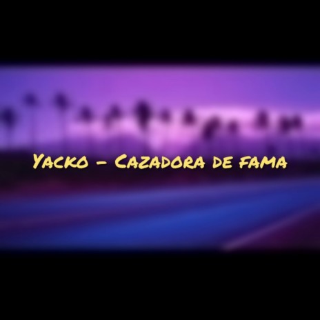 Cazadora de Fama | Boomplay Music