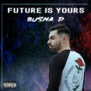 Future Is Yours