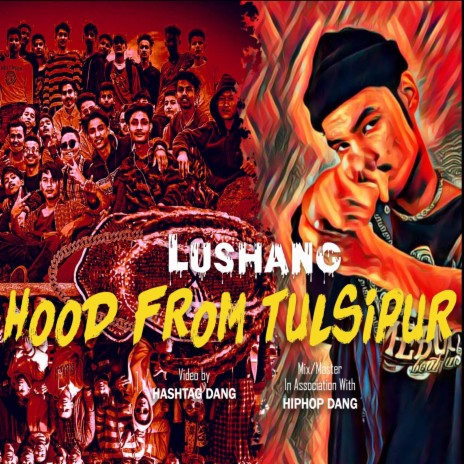 Lushang (Hood from Tulsipur) | Boomplay Music