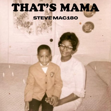 That's Mama | Boomplay Music