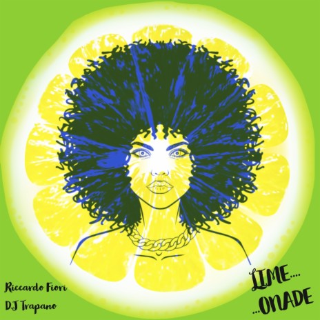 Lime...onade ft. D.J Trapano