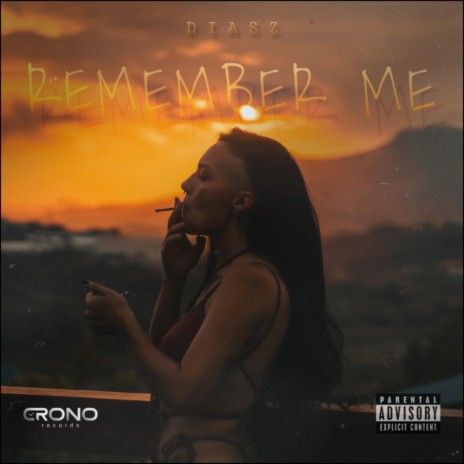 Remember Me | Boomplay Music