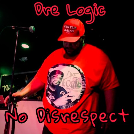 No Disrespect | Boomplay Music