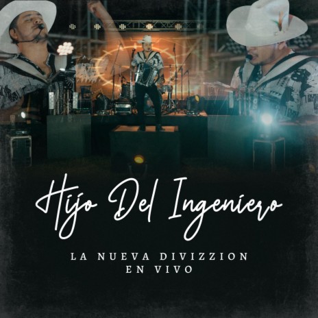 El Hijo del Ingeniero | Boomplay Music