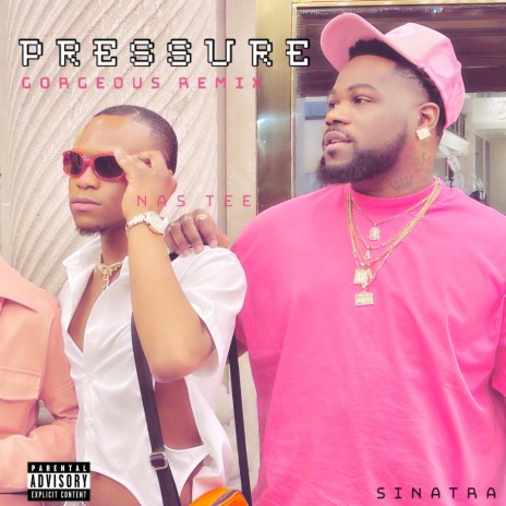 PRESSURE . ft. Derrick Sinatra | Boomplay Music