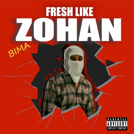 Fresh Like Zohan | Boomplay Music