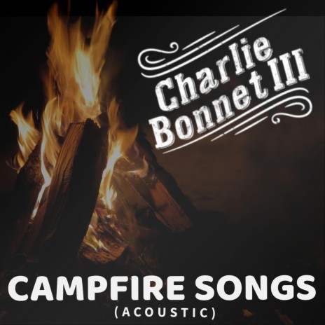 Campfire Songs (Acoustic) | Boomplay Music