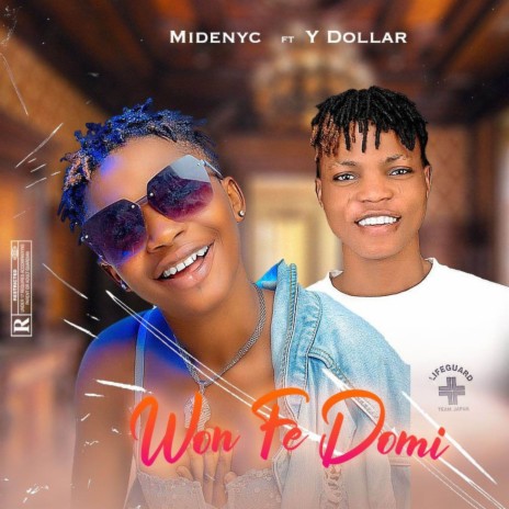 Won Fe Domi ft. Y Dollar | Boomplay Music