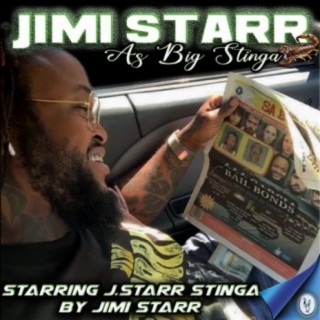 Jimi Starr As Big Stinga
