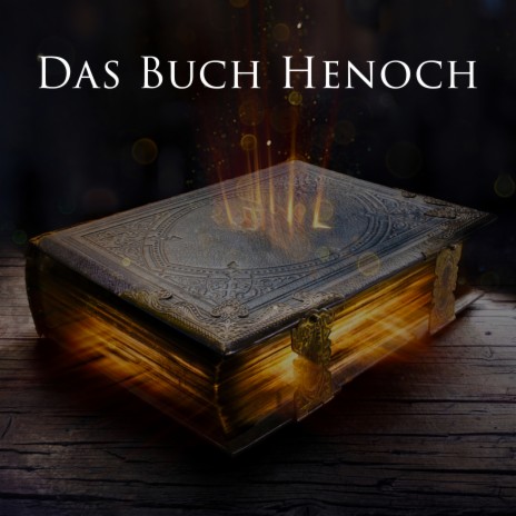 Drittes Buch: Das Buch der himmlischen Erleuchteten ft. Herbert Schäfer