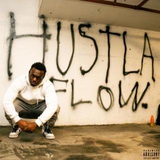 HUSTLA FLOW