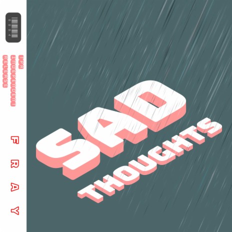 Sad Thoughts | Boomplay Music