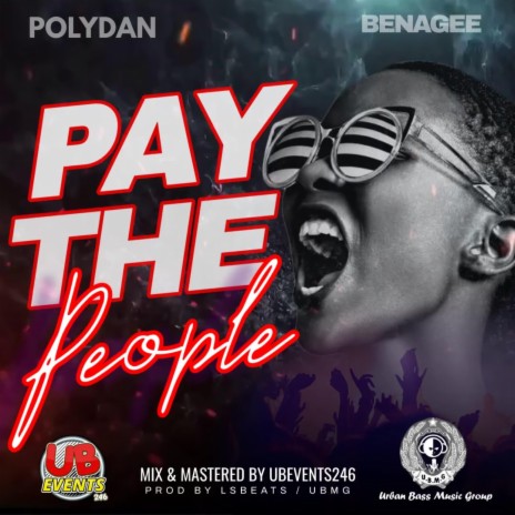 Pay The People ft. Benagee | Boomplay Music