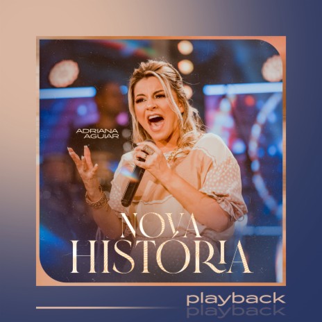 Nova História (Playback) | Boomplay Music