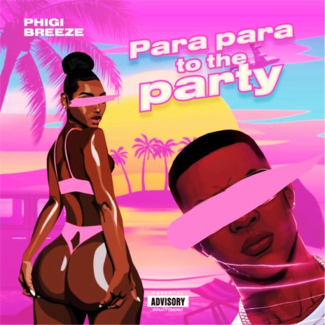 Para Para to the Party | Boomplay Music
