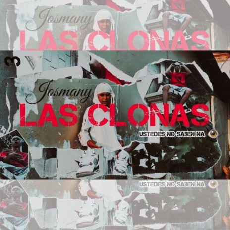 Las Clonas ft. Josmany "EOM" | Boomplay Music