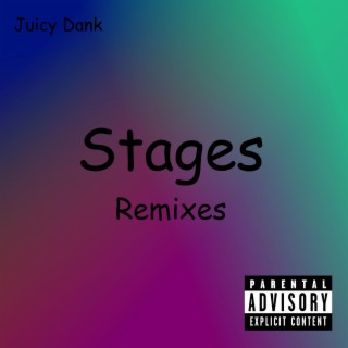 Stages (Remixes)