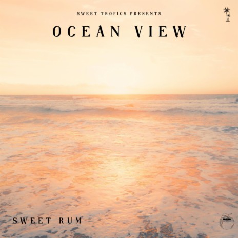 Ocean View | Boomplay Music