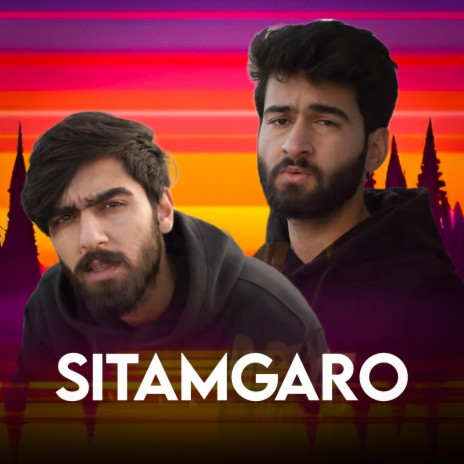 SITAMGARO ft. Aatif Gulzar & Bandook029 | Boomplay Music