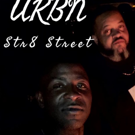 Str8 Street | Boomplay Music