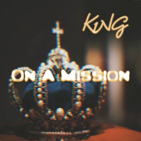 On a Mission | Boomplay Music