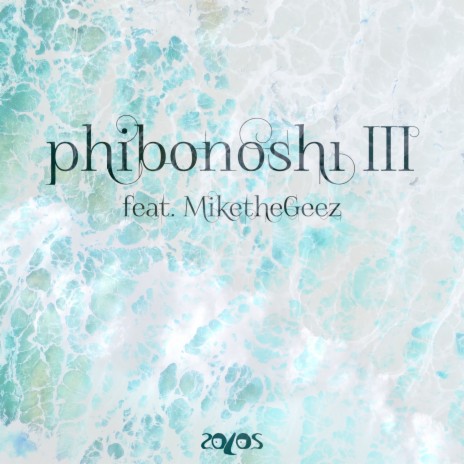 phibonoshi III ft. MiketheGeez | Boomplay Music