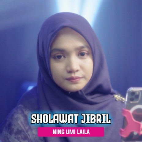 Sholawat Jibril | Boomplay Music