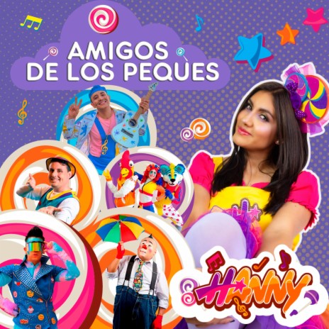 Amigos De Los Peques ft. Tiky Show, Planeta Jair, Dapinty, Tio Mati & Plumerito Di Caprio | Boomplay Music