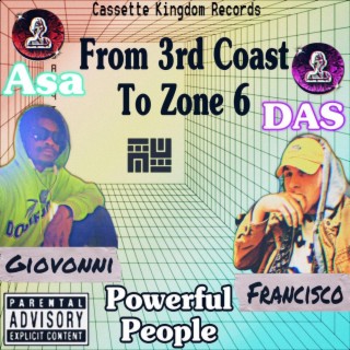 From 3rd Coast To Zone 6 EP (Asa & DAS)