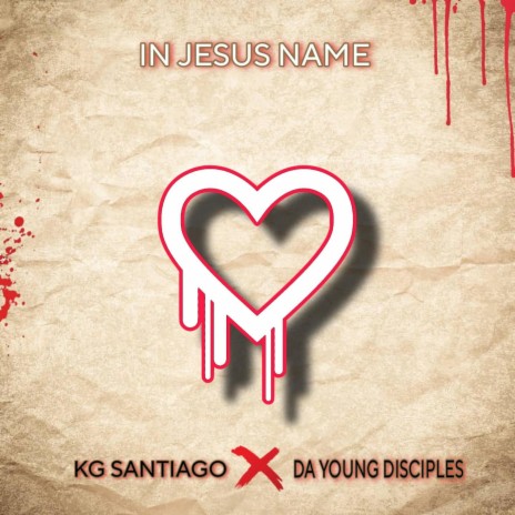 IN JESUS NAME ft. DA YOUNG DISCIPLES | Boomplay Music