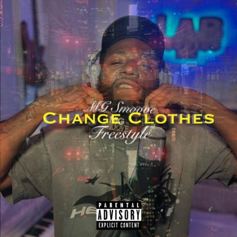 CHANGE CLOTHES | Boomplay Music