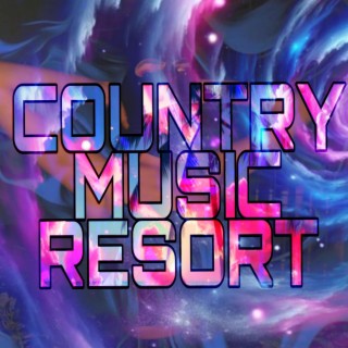 COUNTRY MUSIC RESORT