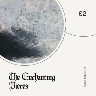 The Enchanting Pieces II