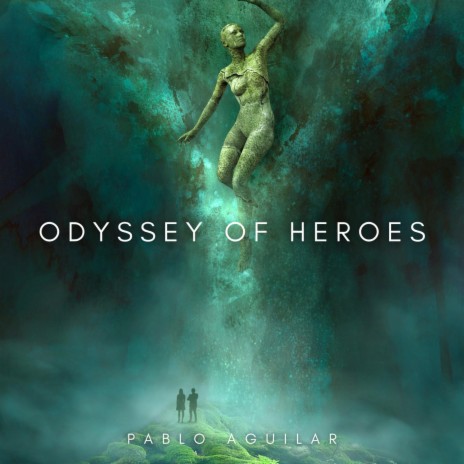 Odyssey of Heroes | Boomplay Music