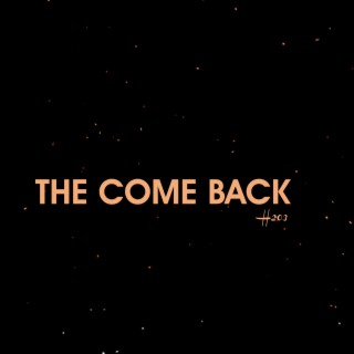 The Come Back