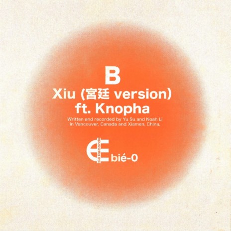 Xiu ft. Knopha | Boomplay Music