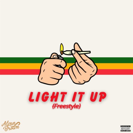 Light It Up (Freestyle) | Boomplay Music