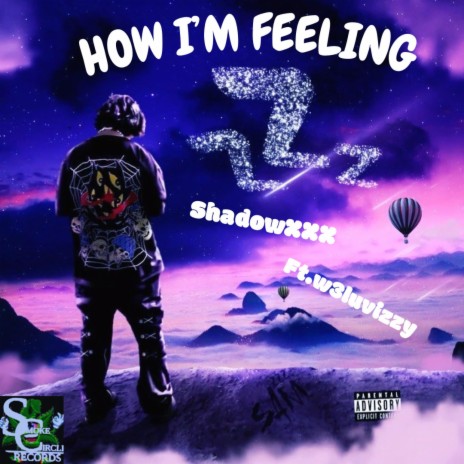 How im feeling ft. w3luvizzy