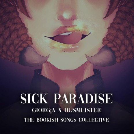 Sick Paradise ft. Bookish Songs Collective & DÜSMEISTER | Boomplay Music