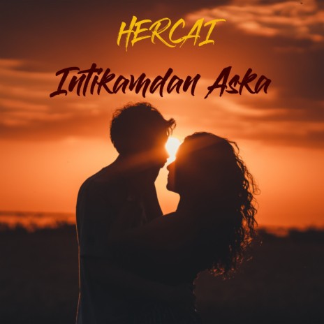 Hercai Intikamdan Aska | Boomplay Music