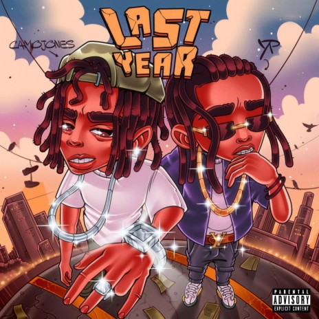 Last Year ft. NoWayOut GanG | Boomplay Music