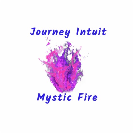 Mystic Fire