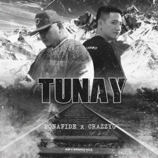 Tunay (Bonafide X CrazzyG)