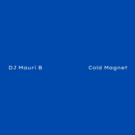 Cold Magnet | Boomplay Music