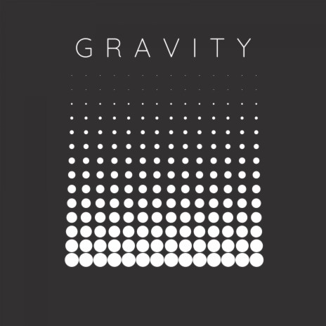 Gravity | Boomplay Music