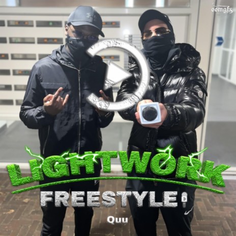 Lightwork Freestyle Quu ft. Quu | Boomplay Music