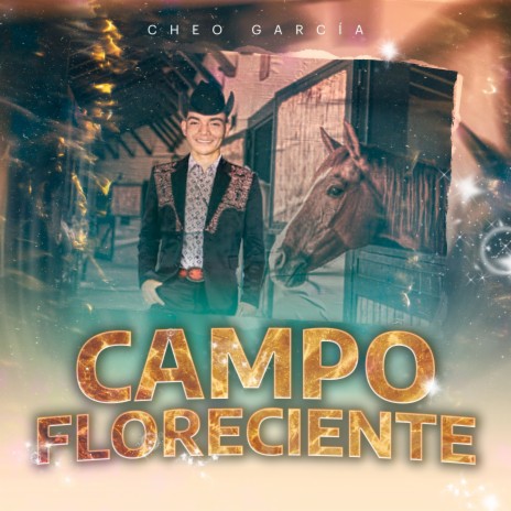 Campo Floreciente | Boomplay Music