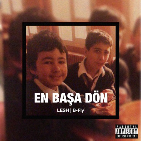 En Başa Dön ft. LESH | Boomplay Music