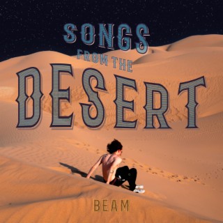 Songs From The Desert