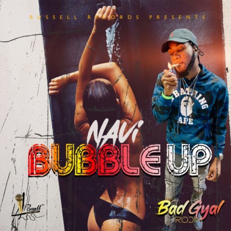 Bubble Up ft. Russell Records